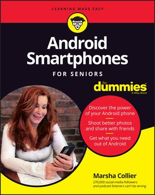 Android Smartphones for Seniors for Dummies (Collier Marsha)(Paperback)