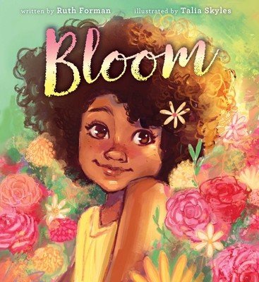 Bloom (Forman Ruth)(Board Books)