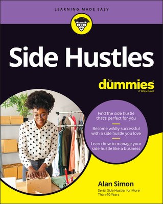 Side Hustles for Dummies (Simon Alan R.)(Paperback)