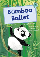 Bamboo Ballet - (Turquoise Early Reader) (Jones Cath)(Paperback / softback)
