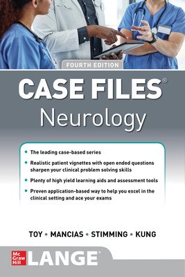 Case Files Neurology, Fourth Edition (Toy Eugene)(Paperback)