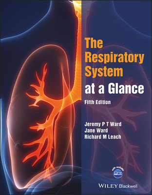 The Respiratory System at a Glance (Ward Jeremy P. T.)(Paperback)