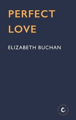 Perfect Love (Buchan Elizabeth)(Paperback)