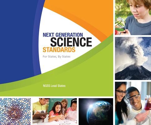 Next Generation Science Standards: For States, by States (Ngss Lead States)(Paperback)