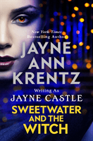 Sweetwater and the Witch (Castle Jayne)(Paperback / softback)