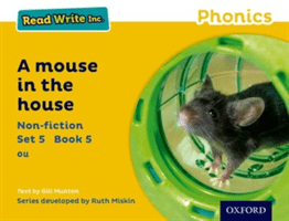 Read Write Inc. Phonics: Yellow Set 5 Non-fiction 5 A Mouse in the House (Munton Gill)(Paperback / softback)