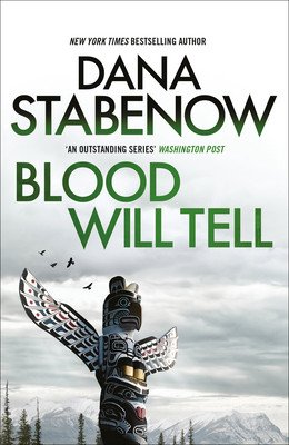 Blood Will Tell: Volume 6 (Stabenow Dana)(Paperback)