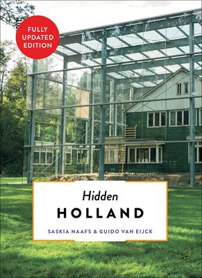 Hidden Holland Updated & Revised (Naafs Saskia)(Paperback)