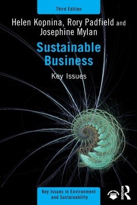 Sustainable Business: Key Issues (Kopnina Helen)(Paperback)