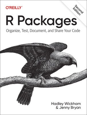 R Packages: Organize, Test, Document, and Share Your Code (Wickham Hadley)(Paperback)