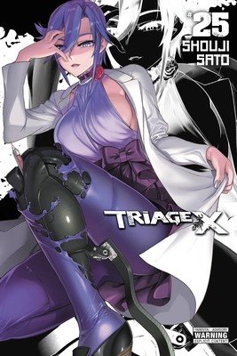 Triage X, Vol. 25: Volume 25 (Sato Shouji)(Paperback)