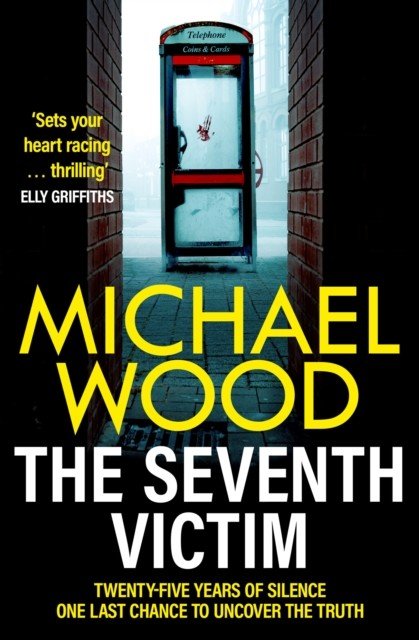 Seventh Victim (Wood Michael)(Paperback / softback)