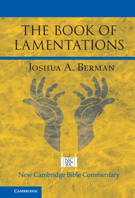 The Book of Lamentations (Berman Joshua A.)(Paperback)