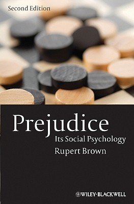 Prejudice: Its Social Psychology (Brown Rupert)(Paperback)