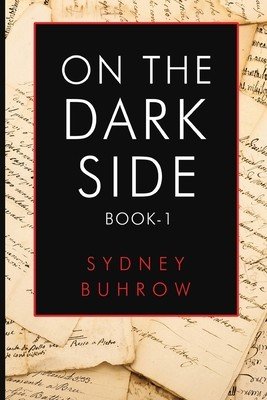 On the Dark Side (Buhrow Sydney)(Paperback)
