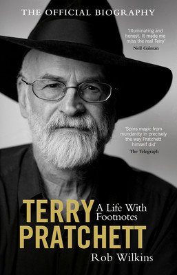 Terry Pratchett: A Life with Footnotes: The Official Biography (Wilkins Rob)(Paperback)