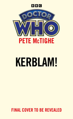 Doctor Who: Kerblam! (Target Collection) (McTighe Pete)(Paperback)