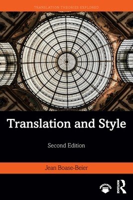 Translation and Style (Boase-Beier Jean)(Paperback)