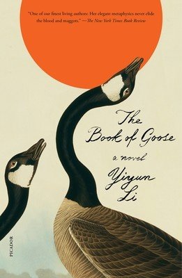 The Book of Goose (Li Yiyun)(Paperback)