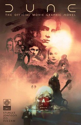 Dune: The Official Movie Graphic Novel (Sturges Lilah)(Pevná vazba)
