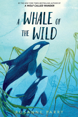 A Whale of the Wild (Parry Rosanne)(Paperback)