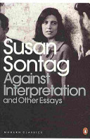 Against Interpretation and Other Essays (Sontag Susan)(Paperback / softback)