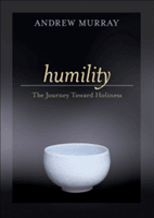 Humility: The Journey Toward Holiness (Murray Andrew)(Paperback)