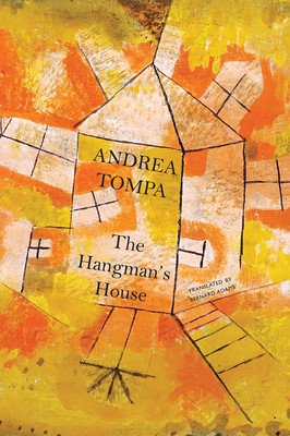 The Hangman's House (Tompa Andrea)(Pevná vazba)
