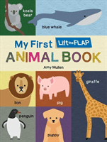 My First Lift-The-Flap Animal Book (Duopress Labs)(Board Books)
