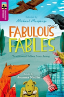 Oxford Reading Tree TreeTops Greatest Stories: Oxford Level 10: Fabulous Fables (Nadin Joanna)(Paperback / softback)