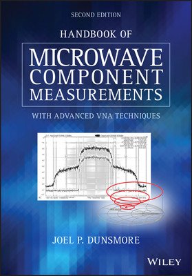 Handbook of Microwave Component Measurements: With Advanced Vna Techniques (Dunsmore Joel P.)(Pevná vazba)