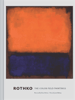Rothko: The Color Field Paintings (Book for Art Lovers, Books of Paintings, Museum Books) (Bishop Janet)(Pevná vazba)