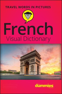 French Visual Dictionary for Dummies (Consumer Dummies)(Paperback)