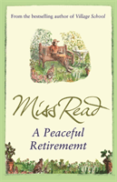 Peaceful Retirement - The twelfth novel in the Fairacre series (Read Miss)(Paperback / softback)