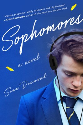 Sophomores (Desmond Sean)(Paperback)