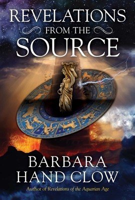 Revelations from the Source (Clow Barbara Hand)(Paperback)