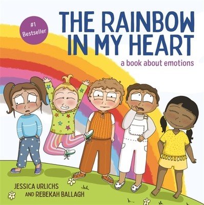 The Rainbow in My Heart (Urlichs Jessica)(Paperback)