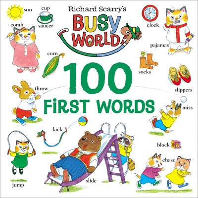 Richard Scarry's 100 First Words (Scarry Richard)(Board Books)