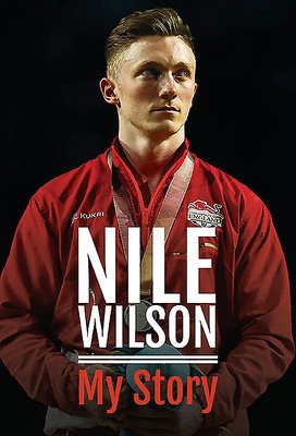 Nile Wilson - My Story (Wilson Nile)(Pevná vazba)