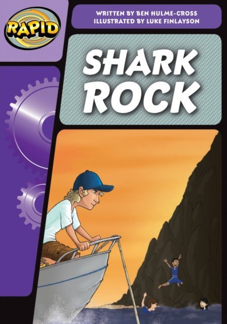 Rapid Phonics Step 3: Shark Rock (Fiction) (Hulme-Cross Benjamin)(Paperback / softback)