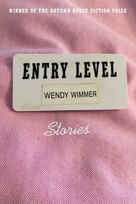 Entry Level (Wimmer Wendy)(Paperback)