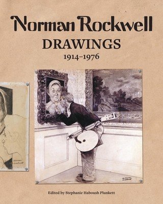 Norman Rockwell: Drawings, 1911-1976 (Plunkett Stephanie Haboush)(Pevná vazba)