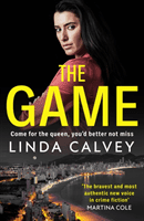 Game - 'The most authentic new voice in crime fiction' Martina Cole (Calvey Linda)(Paperback / softback)