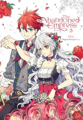 The Abandoned Empress, Vol. 3 (Comic) (Yuna)(Paperback)