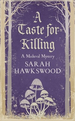 A Taste for Killing (Hawkswood Sarah)(Paperback)