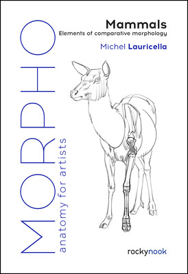 Morpho: Mammals: Elements of Comparative Morphology (Lauricella Michel)(Paperback)