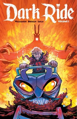 Dark Ride Volume 1 (Williamson Joshua)(Paperback)