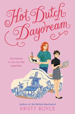 Hot Dutch Daydream (Boyce Kristy)(Paperback)