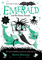 Emerald and the Ocean Parade (Muncaster Harriet)(Pevná vazba)