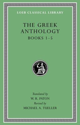 The Greek Anthology (Paton W. R.)(Pevná vazba)